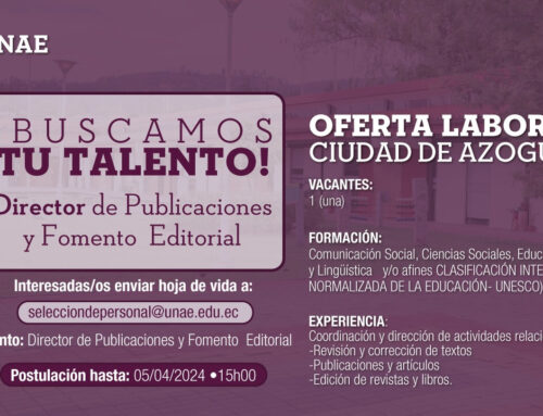 Oferta Laboral – Director/a de Publicaciones y Fomento Editorial