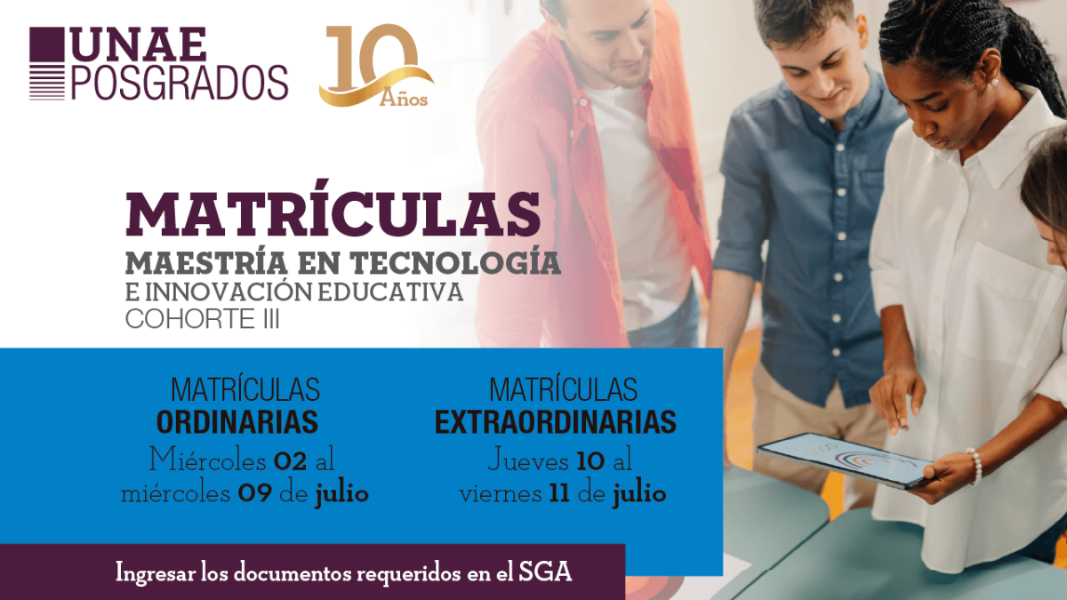 Matrículas para estudiantes del programa de Maestría en Tecnología e ...