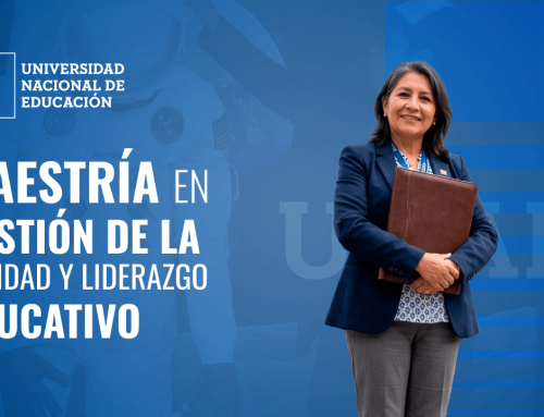MAESTRÍA EN GESTIÓN DE LA CALIDAD Y LIDERAZGO EDUCATIVO