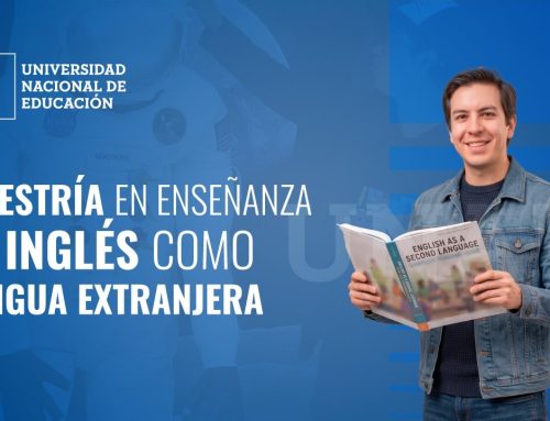 MAESTRÍA EN ENSEÑANZA DE INGLÉS COMO LENGUA EXTRANJERA