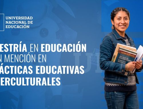 MAESTRÍA EN EDUCACIÓN CON MENCIÓN EN PRÁCTICAS EDUCATIVAS INTERCULTURALES